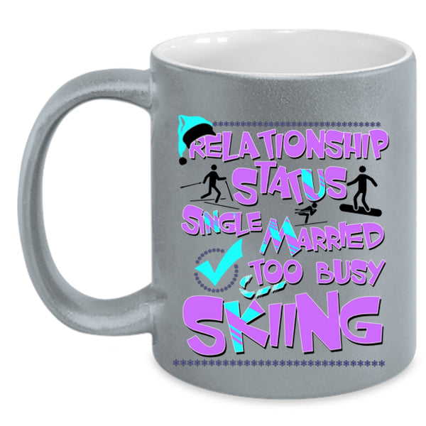 Too Busy Skiing Coffee Mug, Relationship Status Accent Mug