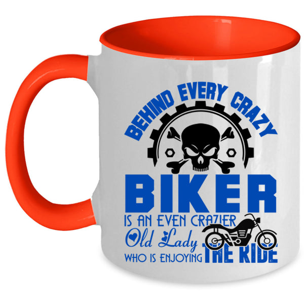 Crazier Old Lady Coffee Mug, Behind Every Crazy Biker Accent Mug