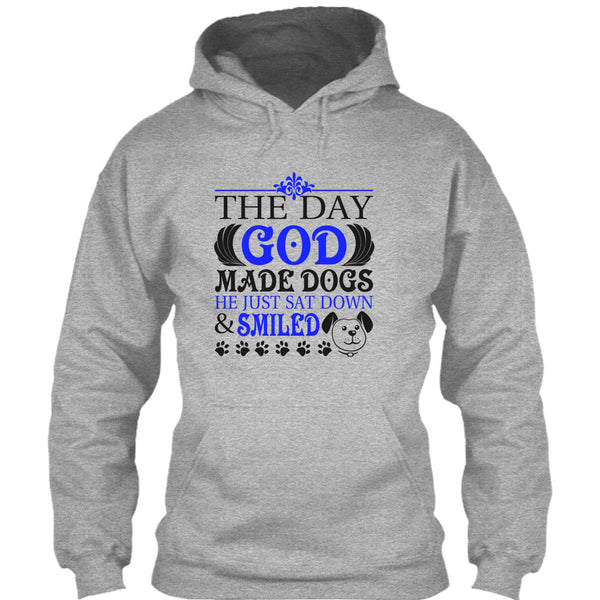 The Day God Made Dog T Shirt, I Love My Dog T Shirt