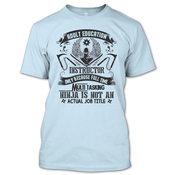Adult Education Instructor T Shirt, Coolest Adult Education Instructor T Shirt