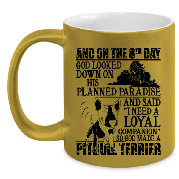 Cool Pitbull Terrier Coffee Mug, On The 8th God Made A Pitbull Terrier Accent Mug
