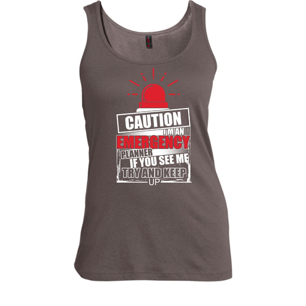 I'm An Emergency Planner T Shirt, Coolest Planner Tank Top