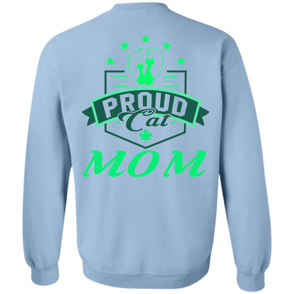 Being A Mother T Shirt, Proud Cat Mom Sweatshirt