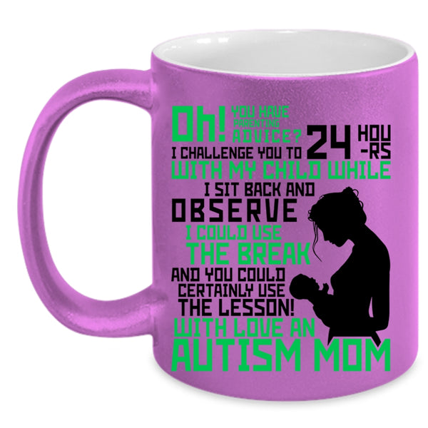 Cute Mom Coffee Mug, Love An Autism Mom Accent Mug