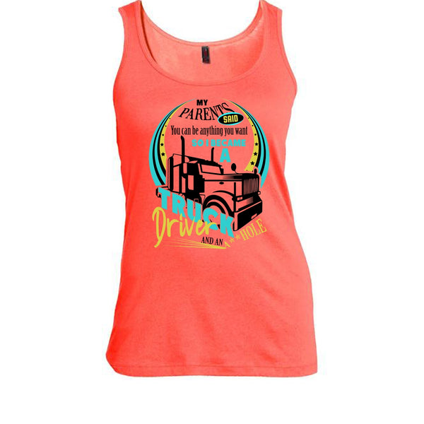 I Became A Truck Driver T Shirt, Coolest Trucker Ever Tank Top