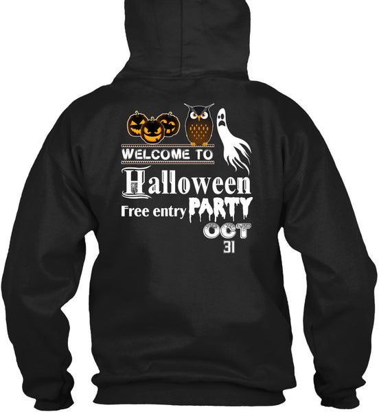 Welcome To Halloween Free Entry Party Oct 31 T Shirt, I Love You Pumpkin T Shirt