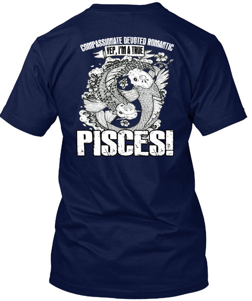 I'm A True Pisces T Shirt, Being A Pisces T Shirt