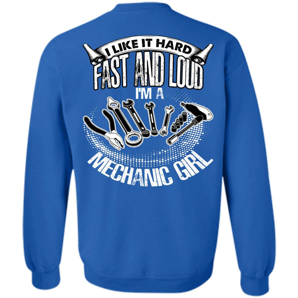 Fast And Loud T Shirt, I Love Mechanic Sweatshirt