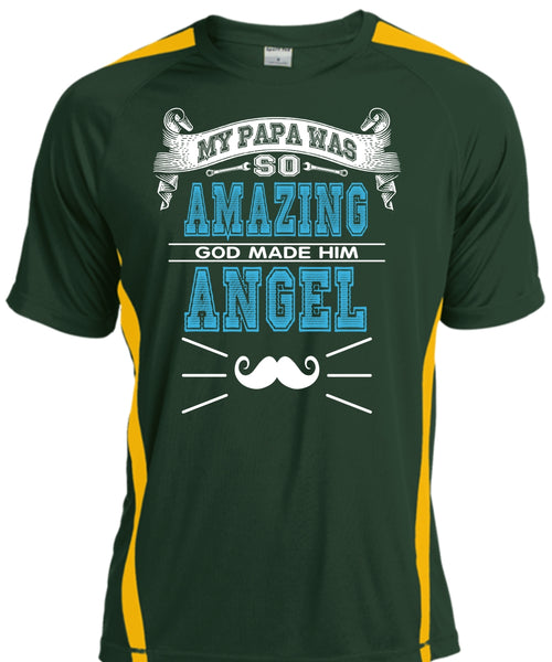 My Papa Was So Amazing T Shirt, Father's Day T Shirt, God Made Him Angel T Shirt