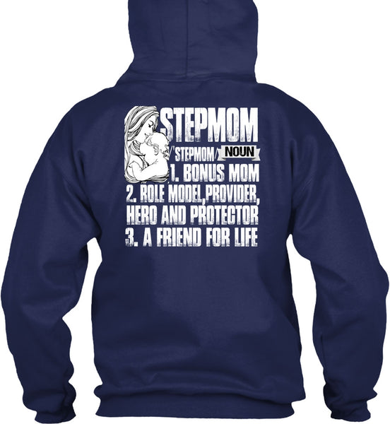 Step Mom T Shirt, A Friend For Life T Shirt