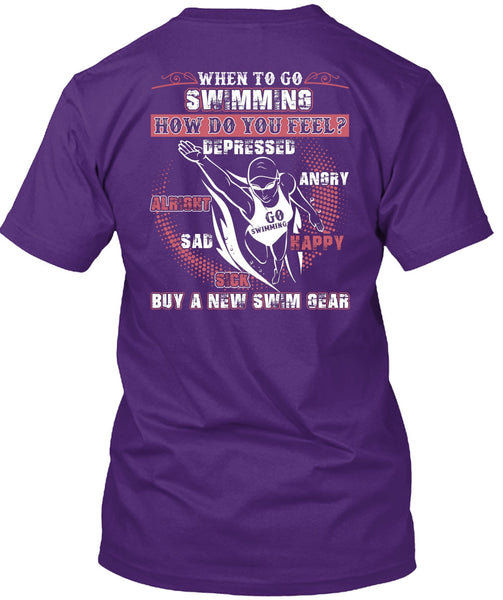 When To Go Swimming T Shirt, New Swim Gear T Shirt