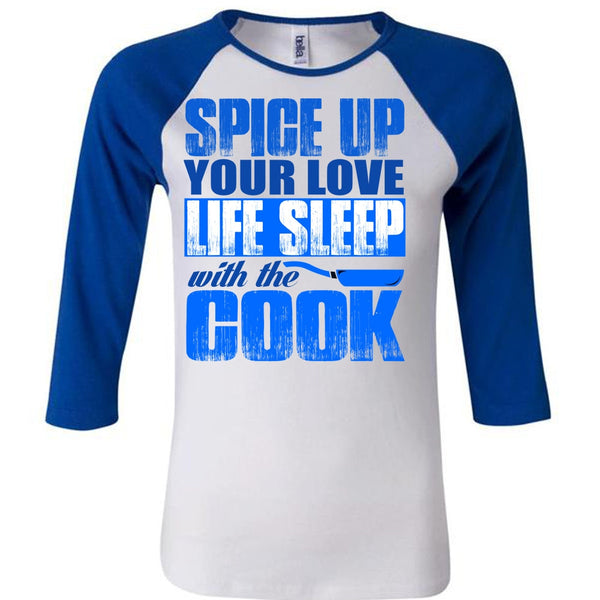 Life Sleep With The Cook T Shirt, I Love Cooking T Shirt, Awesome T-Shirts