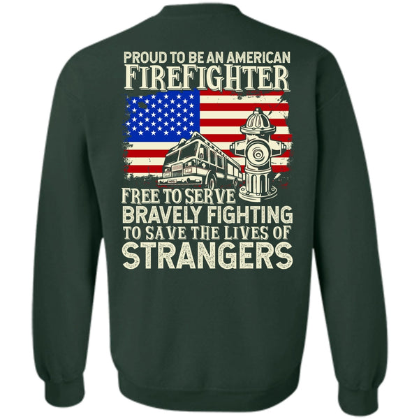 Bravely Fighting T Shirt, I Love Firefighter Sweatshirt