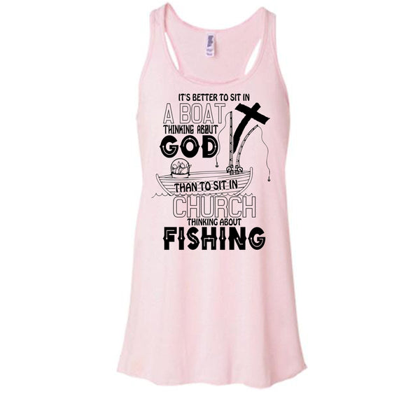 It's Better To Sit In A Boat T Shirt, I Love Fishing T Shirt, Awesome t-shirts
