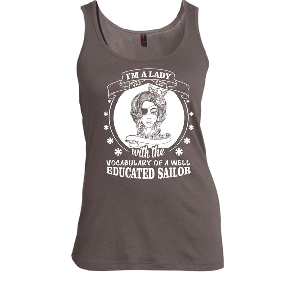 I'm A Lady Shirt, With The Vocabulary Of A Well Educated Sailor Shirt