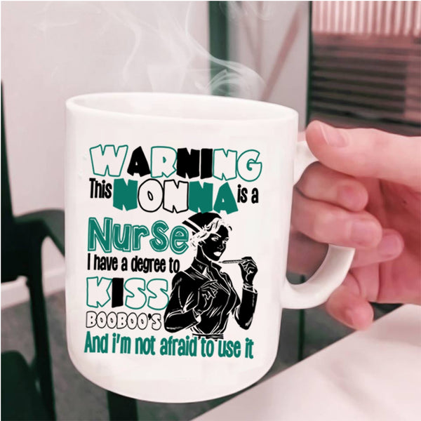 Cute Nurses Coffee Mug, This Nonna Is A Burse Cup