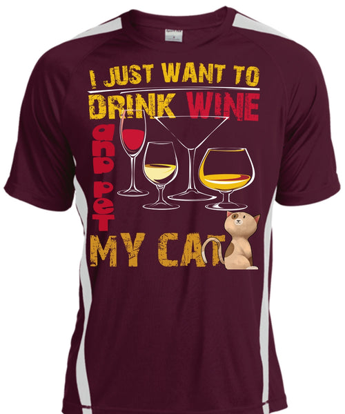 I Just Want To Drink Wine T Shirt, Pet My Cat T Shirt, Cool Shirt
