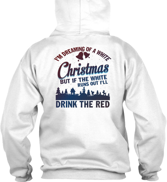 I'm Dreaming Of A White Christmas T Shirt, I Love Christmas T Shirt