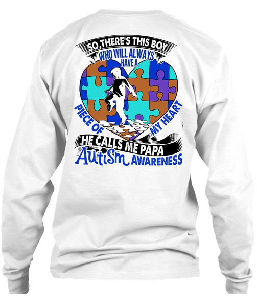 He Calls Me Papa Autism T Shirt, I Love Papa T Shirt
