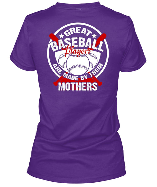 Great Baseball Player T Shirt, Being A Mother T Shirt