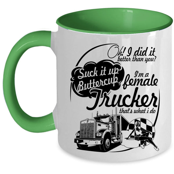 Cute Female Trucker Coffee Mug, I'm A Female Trucker Accent Mug