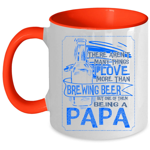 Being A Papa Coffee Mug, I Love More Than Brewing Beer Accent Mug