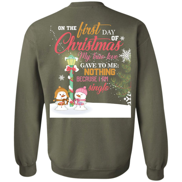 I Am Single T Shirt, This Girl Loves Christmas Sweatshirt