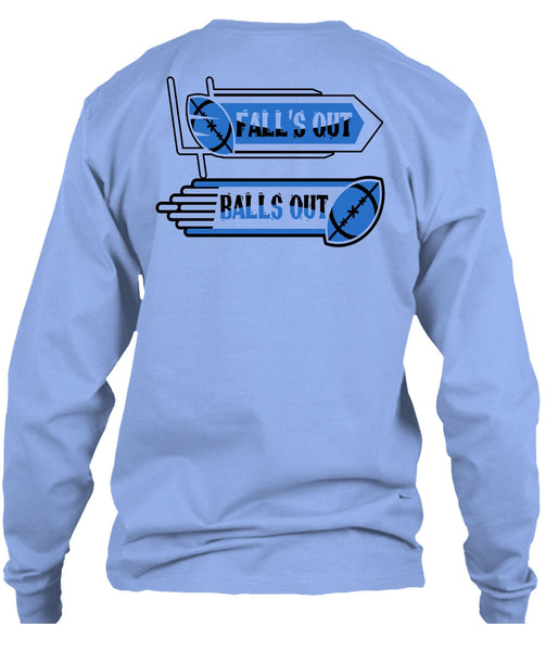 Fall's Out Balls Out T Shirt, I Love Football T Shirt