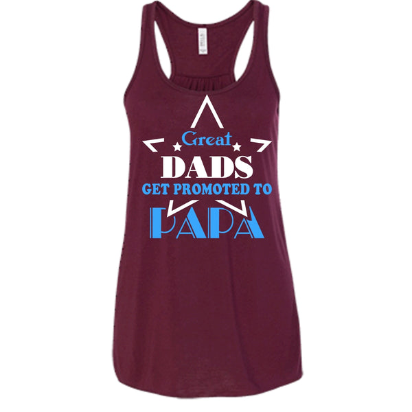 Great Dads Get Promoted To Papa Shirt, Father's Day Shirt