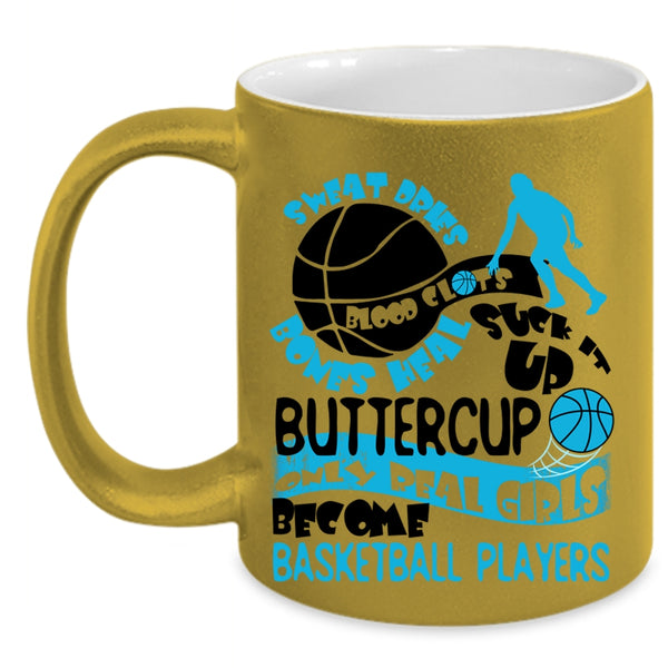 Cute Girls Coffee Mug, Only Real Girls Become Basketball Players Accent Mug