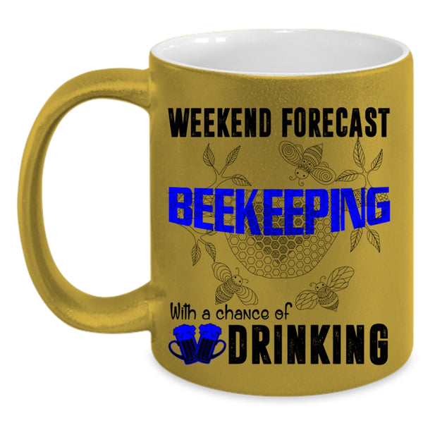 Chance Of Drinking Coffee Mug, Weekend Forecast Beekeeping Accent Mug