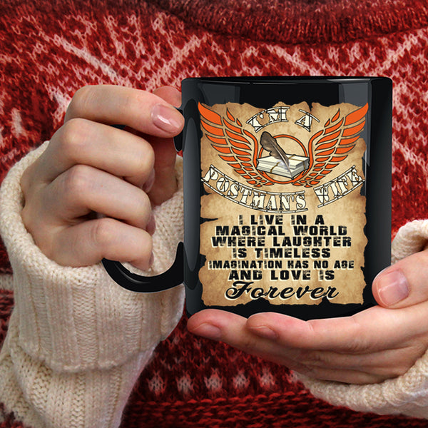 I'm A Postman's Wife Coffee Mug, Love Is Forever Coffee Cup