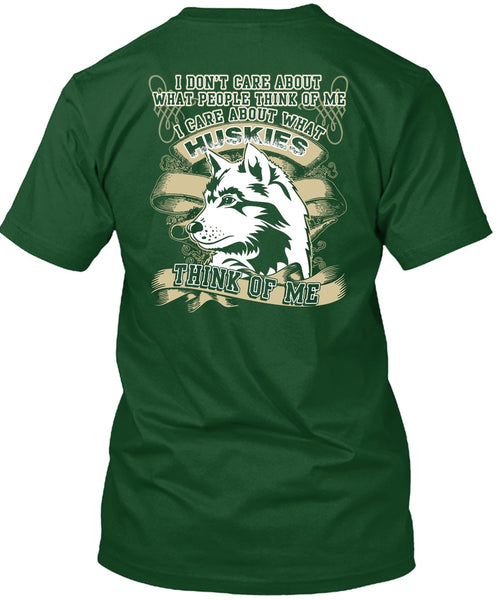 I Care About What Huskies T Shirt, My Pets T Shirt
