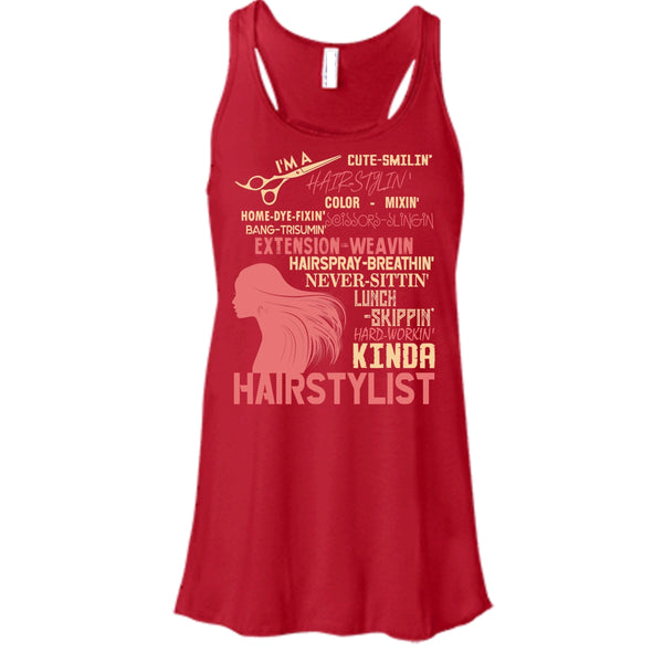 I'm A Hair Stylist T Shirt, Hair-Styling Tank Top