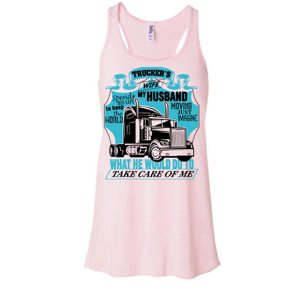Trucker's Wife T Shirt, I Am A Trucker's Wife Tank Top