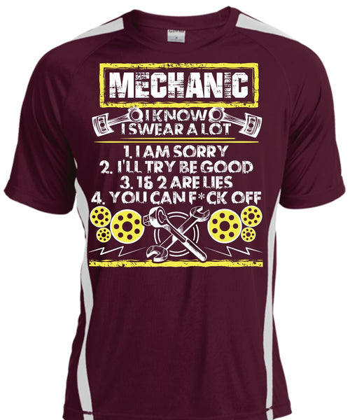I Know I Swear A Lot T Shirt, Being A Mechanic T Shirt, Cool Shirt