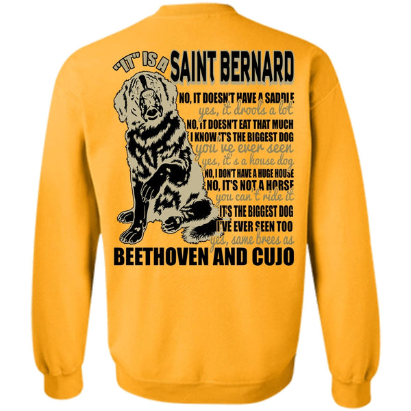 I Love My Dog T Shirt, It Is A Saint Bernard Sweatshirt