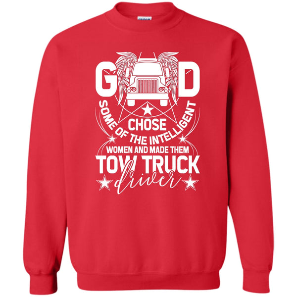 Made Them Tow Truck Driver T Shirt, Tow Truck Driver Sweatshirt