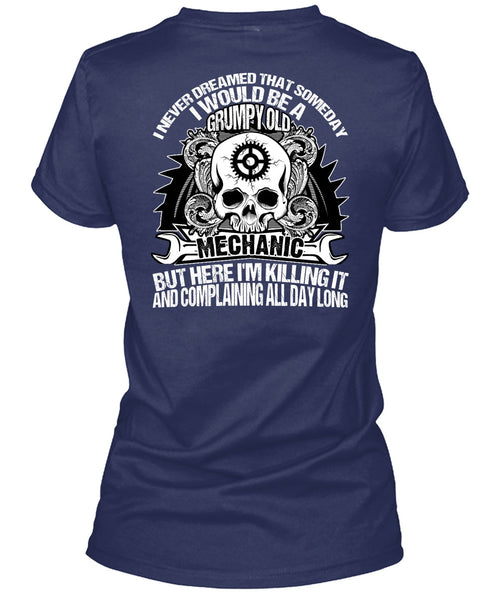 Grumpy Old Mechanic T Shirt, Being A Mechanic T Shirt