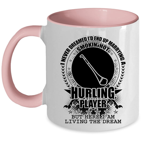 Just Married Coffee Mug, I'd End Up Marrying A Hot Hurling Player Accent Mug