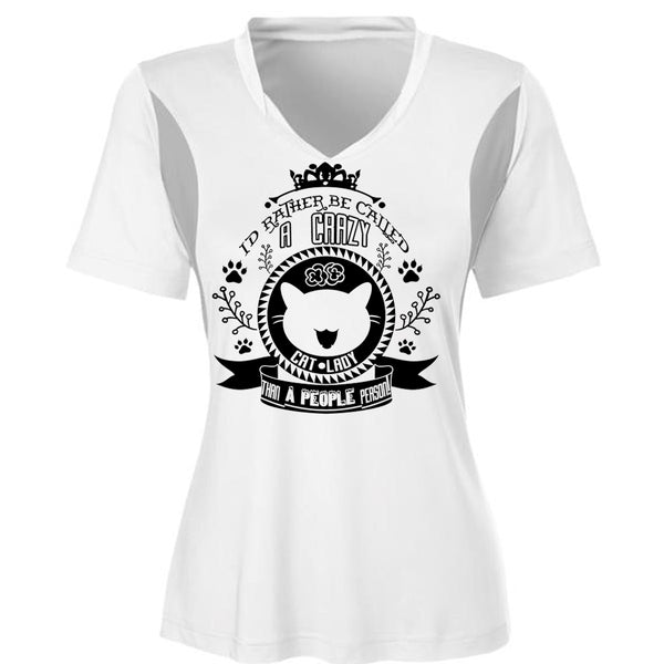I'd Rather Be Called A Crazy Cat Lady T Shirt, My Pets T Shirt