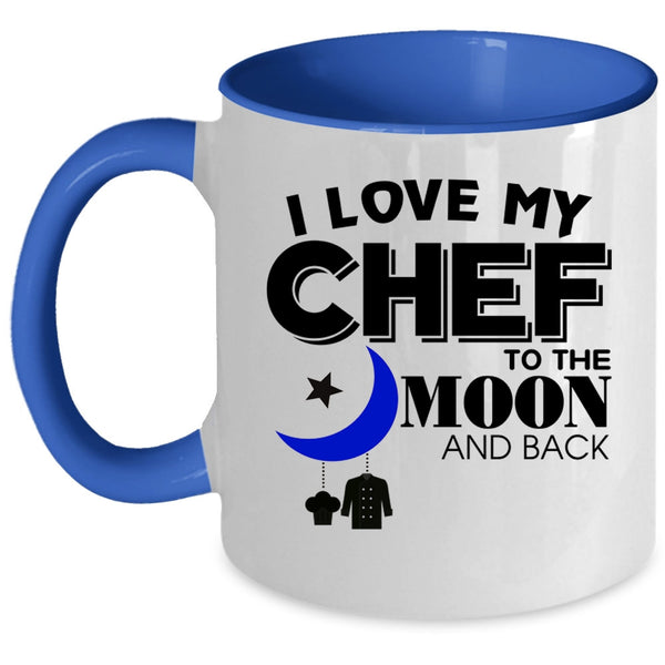 Gift For Chef's Husband Coffee Mug, I Love My Chef Accent Mug