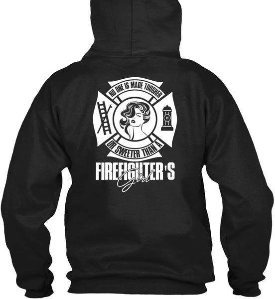 Sweetest Than A Firefighter's Girl T Shirt, Being A Firefighter T Shirt