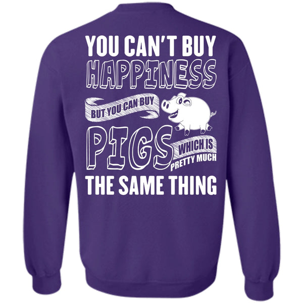 You Can't Buy Happiness T Shirt, I Love Farming Sweatshirt