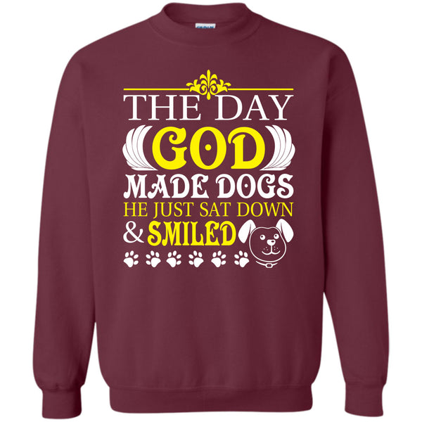 He Just Sat Down & Smiled T Shirt, I Love My Dog Sweatshirt