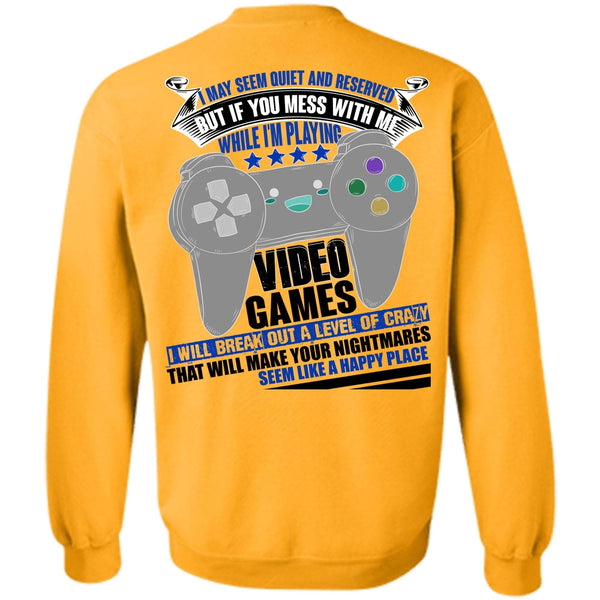 I Love Gaming T Shirt, I'm Playing Video Games Sweatshirt