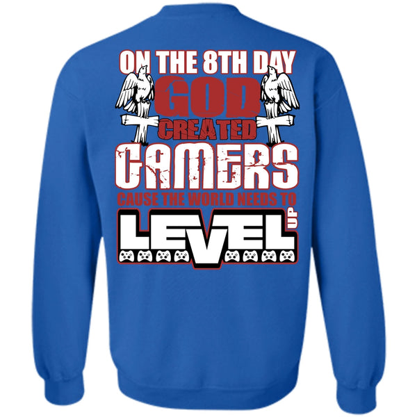 The World Needs To Level Up T Shirt, I Love Gaming Sweatshirt