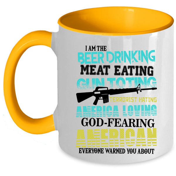 I Am The American Coffee Mug, I Am The Beer Drinking Accent Mug