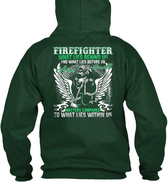 Firefighter T Shirt, Being A Firefighter T Shirt