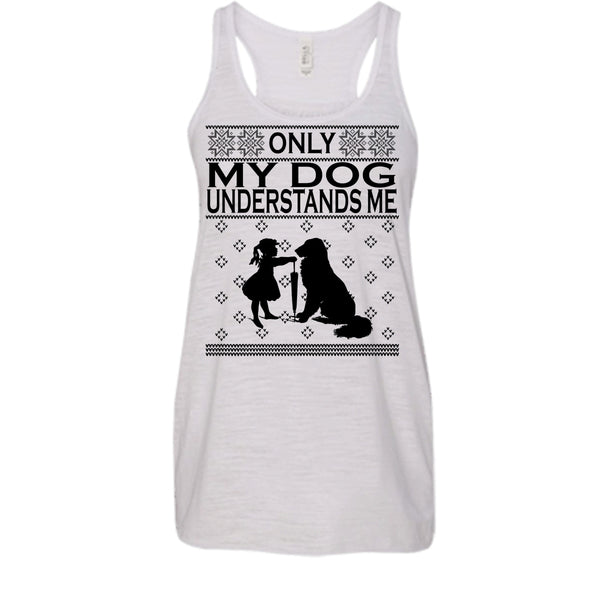 Only My Dog Understand Me T Shirt, Dog Merry Christmas T Shirt, Awesome t-shirts